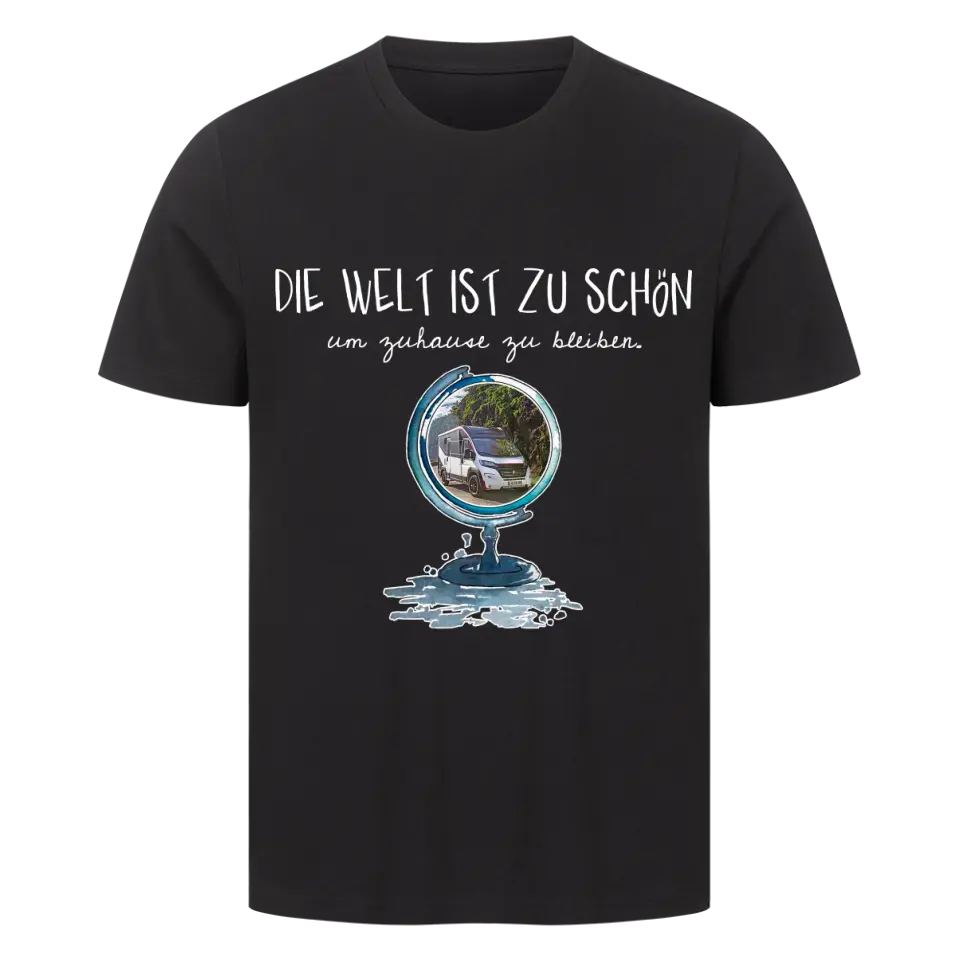 Die Welt ist zu schön um zuhause zu bleiben (eigener Fotoupload)