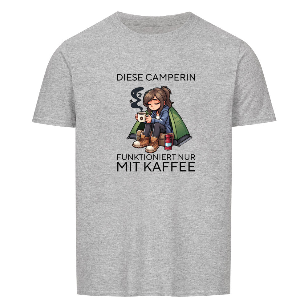 campingtshirt frauen funktioniert nur mit kaffee grau