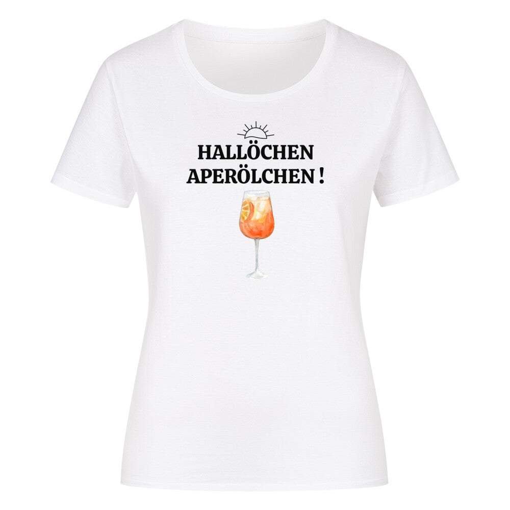 Leckeren Cocktail zu jeder Gelegenheit. Da sagen wir nicht NEIN,  sondern Hallöchen Aperölchen Campingtshirt weiss