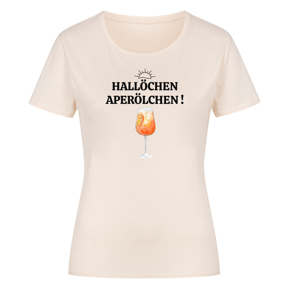Leckeren Cocktail zu jeder Gelegenheit. Da sagen wir nicht NEIN,  sondern Hallöchen Aperölchen Campingtshirtbeige