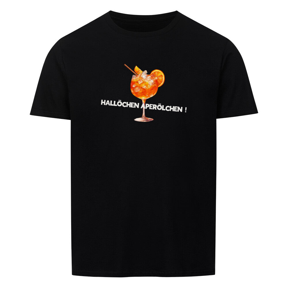 Leckeren Cocktail zu jeder Gelegenheit. Da sagen wir nicht NEIN,  sondern Hallöchen Aperölchen Campingtshirt schwarz 