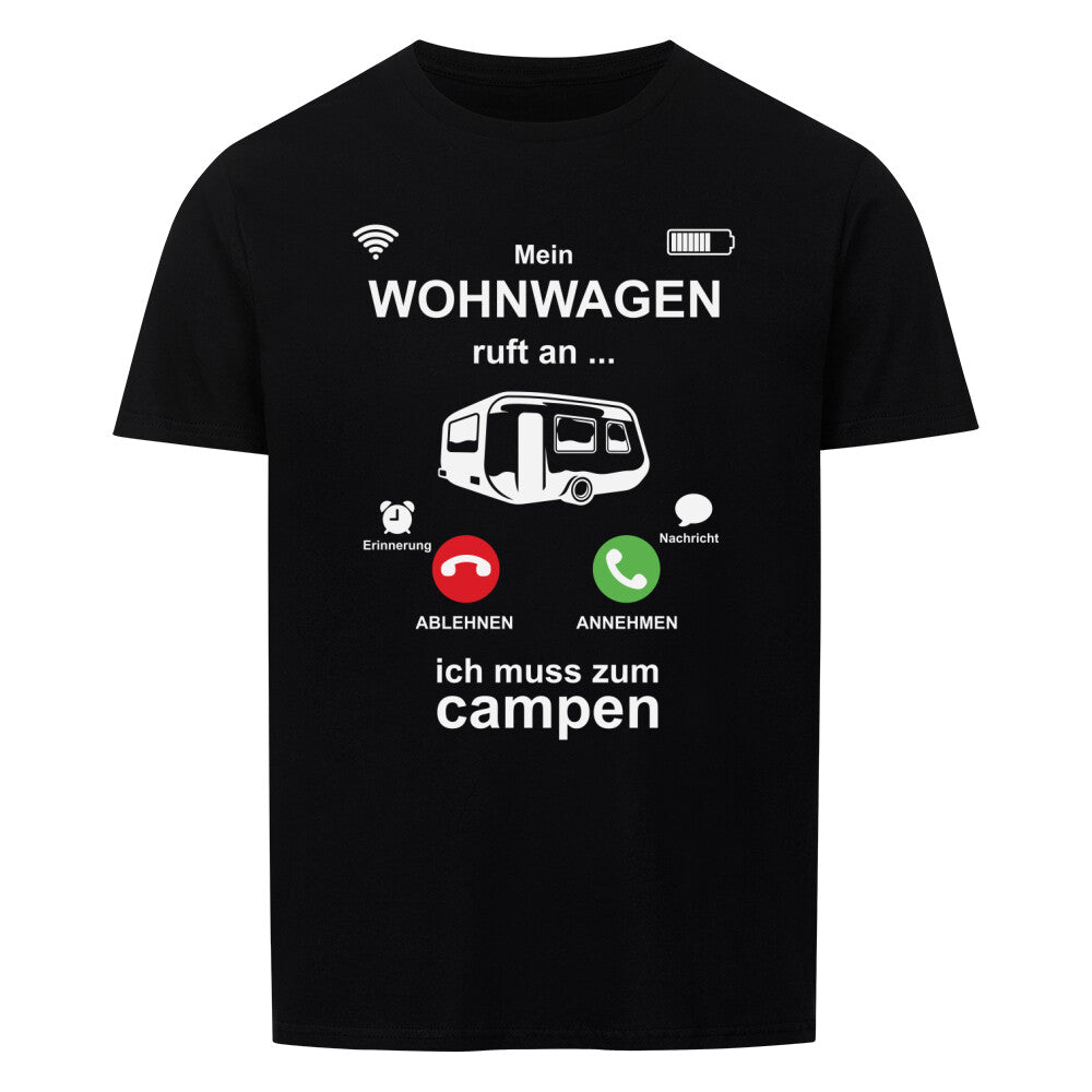 campingtshirt campingplatz ruft an ich muss zum campen wohnwagen