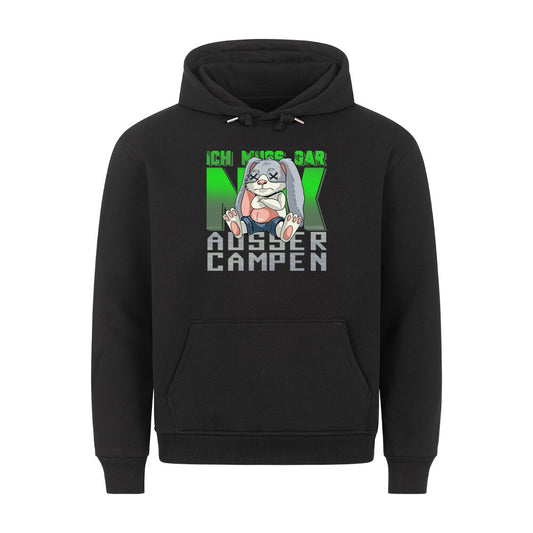 Ich muss gar nix Campingshirt Campingtshirt für Camper Hoodie