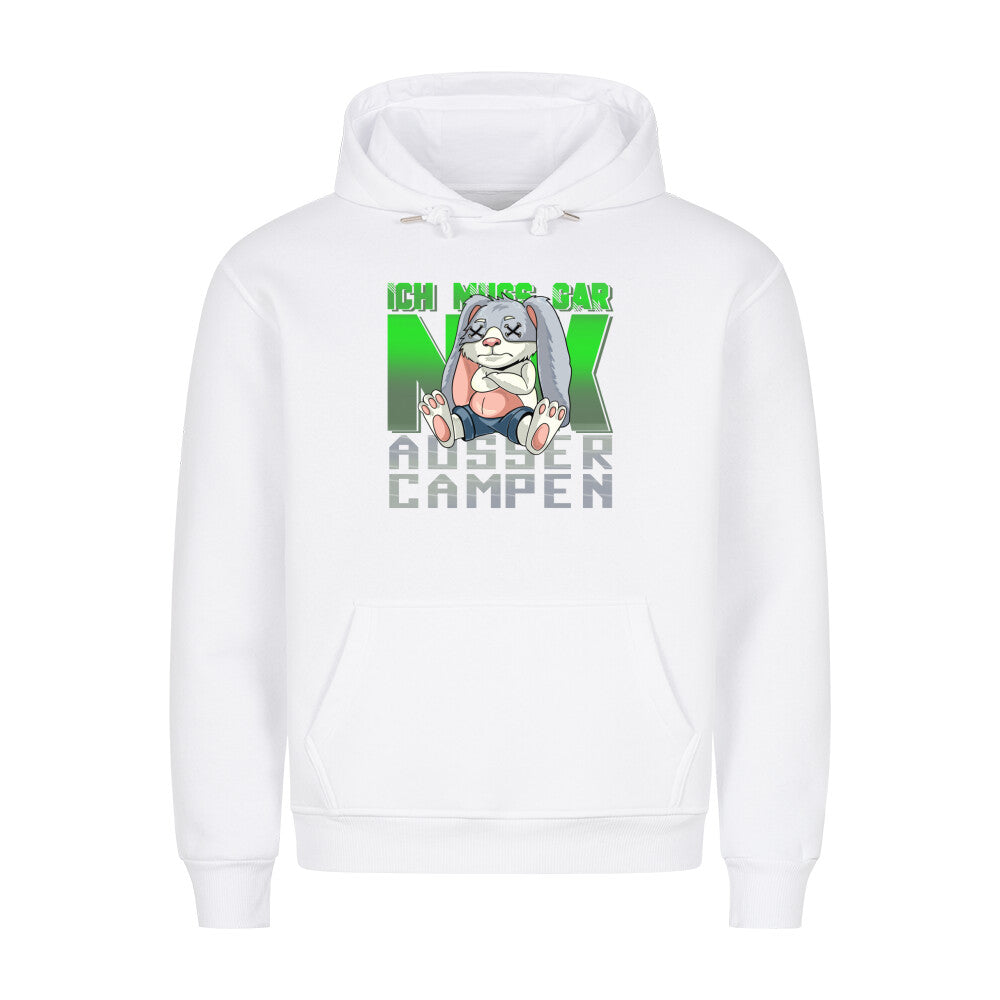 Ich muss gar nix Campingshirt Campingtshirt für Camper